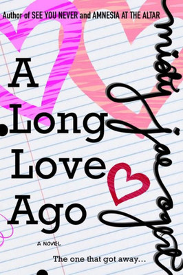 A Long Love Ago