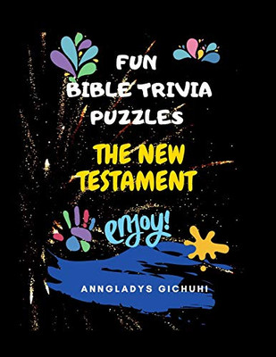 FUN BIBLE TRIVIA PUZZLES: THE NEW TESTAMENT