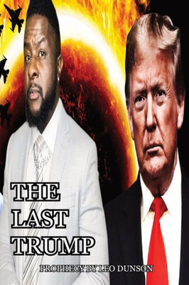 The Last Trump: Prophecy