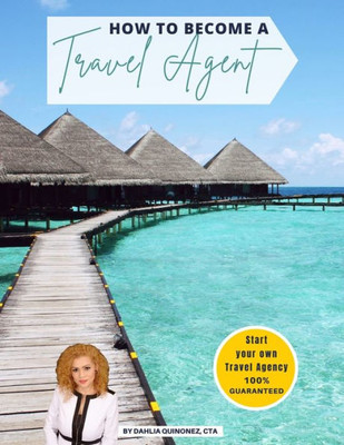 How To Become A Travel Agent