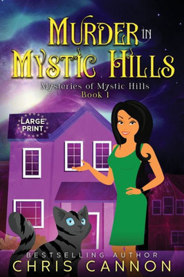 Murder In Mystic Hills