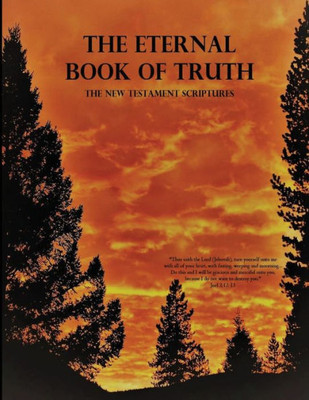 The Eternal Book Of Truth, The New Testament Scriptures