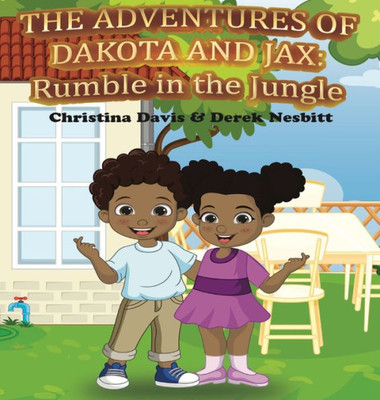 The Adventures Of Dakota And Jax: Rumble In The Jungle