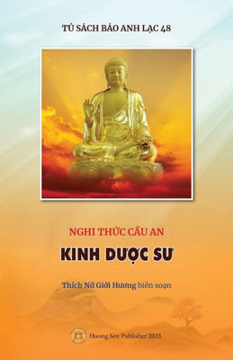 Nghi Th?C C?U An - Kinh Du?C Su (Vietnamese Edition)