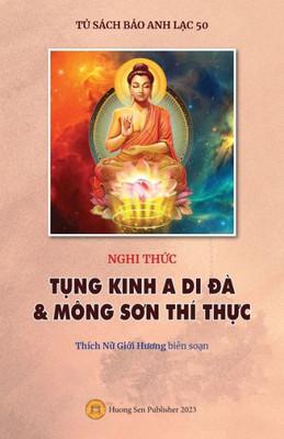 Nghi Th?C T?Ng Kinh A Di Ðà & Mông Son Thí Th?C (Vietnamese Edition)