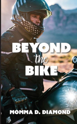 Beyond The Bike