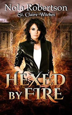 Hexed by Fire