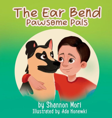 The Ear Bend (Pawsome Pals)