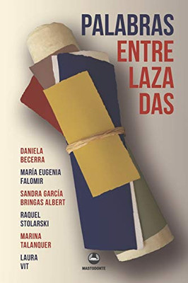 Palabras entrelazadas (Spanish Edition)