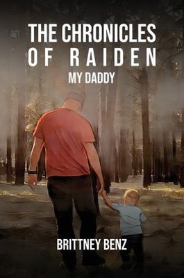 The Chronicles Of Raiden: My Daddy