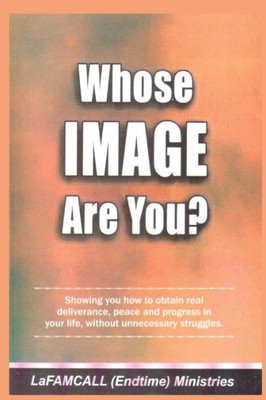 Whose Image Are You? Lafamcall: Holy Ghost School Books