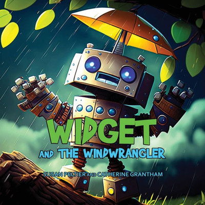 Widget And The Windwrangler (Widget And Gidget Stories)