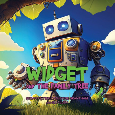 Widget And The Family Tree (Widget And Gidget Stories)