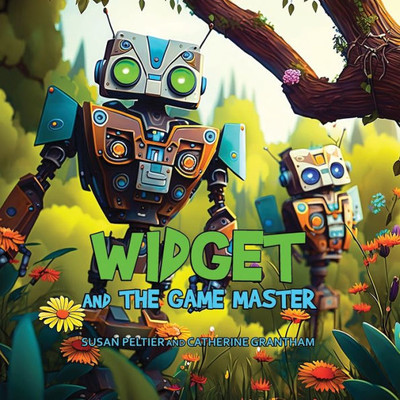 Widget And The Game Master (Widget And Gidget Stories)