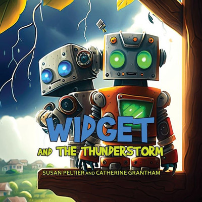 Widget And The Thunderstorm (Widget And Gidget Stories)