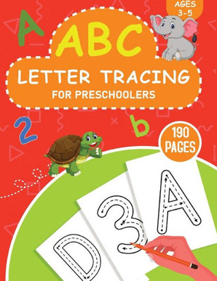 Abc Letter Tracing For Preschoolers: French Handwriting Practice Workbook For Kids (French Edition)