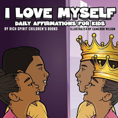 I Love Myself Daily Affirmations For Kids