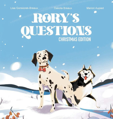 Rory'S Questions: Christmas Edition