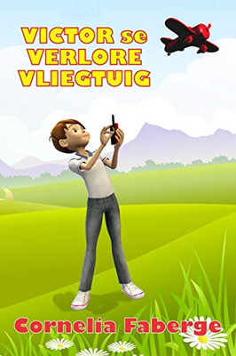 Victor se Verlore Vliegtuig (Afrikaans Edition)