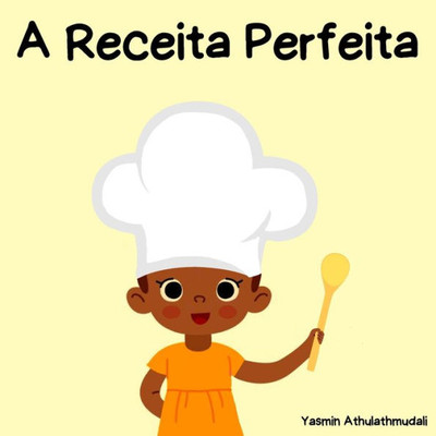 A Receita Perfeita (Portuguese Edition)