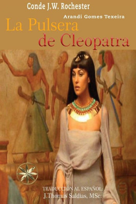 La Pulsera De Cleopatra (Spanish Edition)
