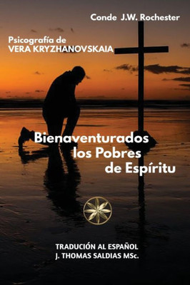 Bienaventurados Los Pobres De Espíritu (Spanish Edition)