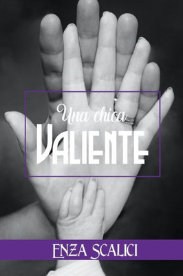 Una Chica Valiente (Spanish Edition)