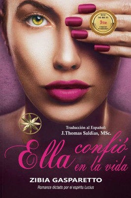 Ella Confió En La Vida (Spanish Edition)