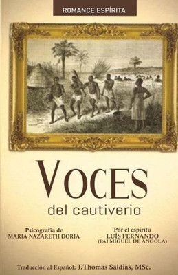 Voces Del Cautiverio (Spanish Edition)