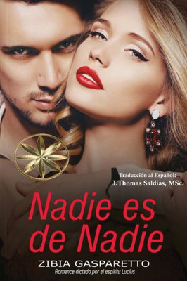 Nadie Es De Nadie (Spanish Edition)