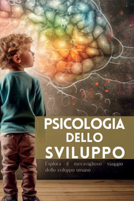 Psicologia Dello Sviluppo (Italian Edition)