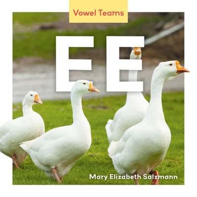 Ee (Vowel Teams)