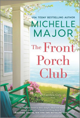 The Front Porch Club (The Carolina Girls)