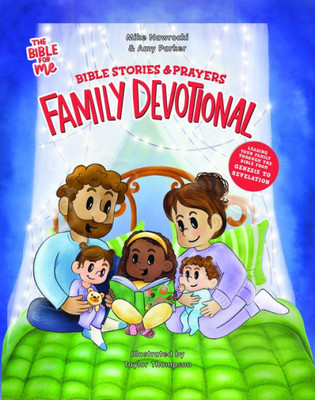 Bible Stories & Prayers Family Devotional: The Bible For Me
