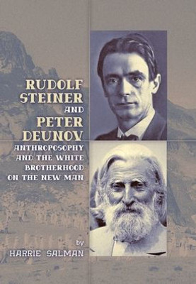 Rudolf Steiner And Peter Deunov