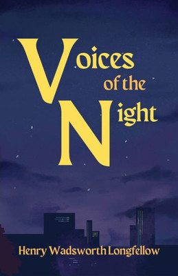 Voices Of The Night