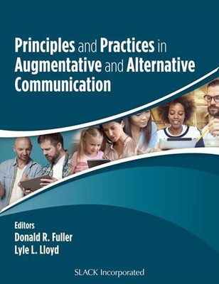 Principles And Practices In Augmentative And Alternative Communication