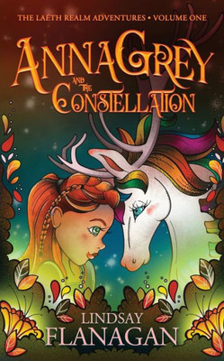 Annagrey And The Constellation (The Laéth Realm Adventures)
