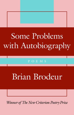 Some Problems With Autobiography