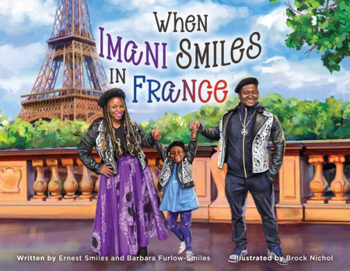 When Imani Smiles In France (A Smiles Family Adventure)