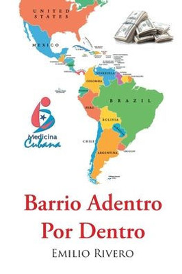 Barrio Adentro Por Dentro (Spanish Edition)