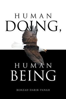 Human Doing, Human Being