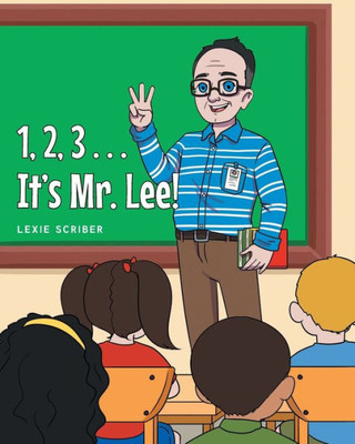 1,2,3 . . . It'S Mr. Lee!