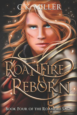 Roanfire Reborn