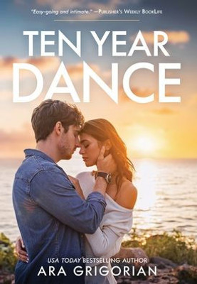 Ten Year Dance (Second Chance Coast)