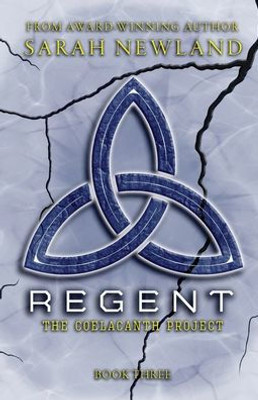 Regent: The Coelacanth Project Book Iii