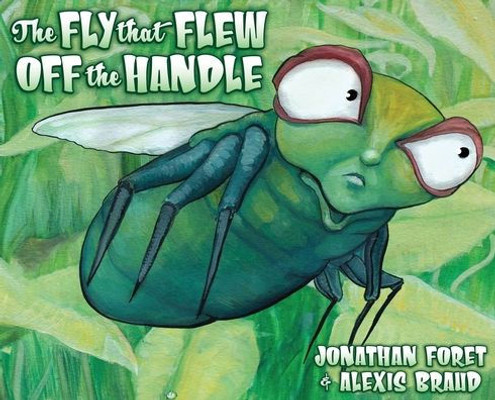 The Fly That Flew Off The Handle