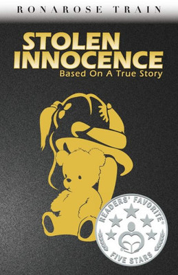 Stolen Innocence: Based On A True Story