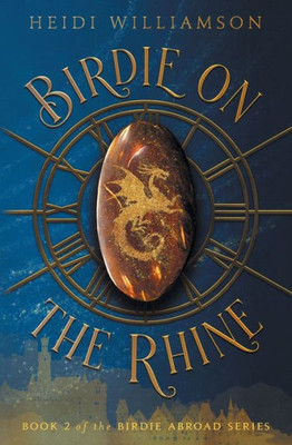 Birdie On The Rhine (The Birdie Abroad Series)