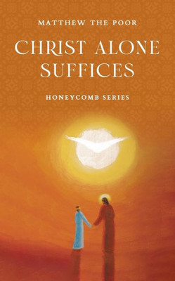 Christ Alone Suffices (Honeycomb)